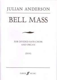 Anderson Bell Mass Divided Satb & Organ Sheet Music Songbook