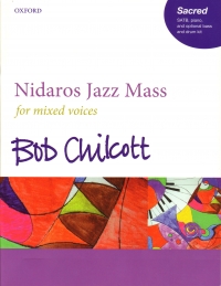 Chilcott Nidaros Jazz Mass Satb Vocal Score Sheet Music Songbook