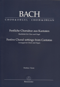 Bach Festive Choral Settings From Cantatas Choir Sheet Music Songbook