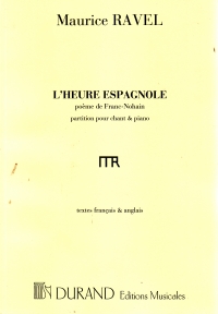 Ravel Lheure Espagnole Vocal Score English/french Sheet Music Songbook