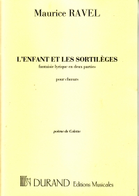 Ravel Lenfant Et Les Sortileges Choral Score Sheet Music Songbook