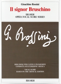 Rossini Il Signor Bruschino Vocal Score Sheet Music Songbook