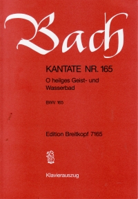 Bach O Heilges Geist Und Wasserbad Bwv 165 Vsc Sheet Music Songbook