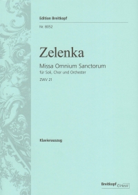 Zelenka Missa Omnium Sanctorum Piano Vocal Score Sheet Music Songbook