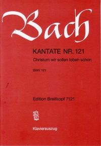 Bach Christum, Wir Sollen Lobe Schon Bwv121 Vsc Sheet Music Songbook