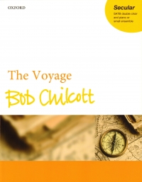 Chilcott The Voyage Vocal Score Sheet Music Songbook