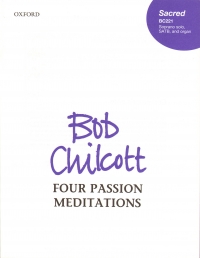 Chilcott Four Passion Meditations Vocal Score Sheet Music Songbook
