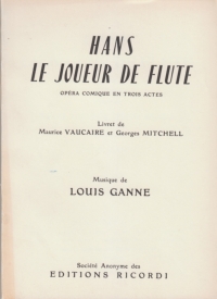 Ganne Hans Le Joueur De Flute Libretto Sheet Music Songbook