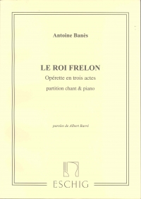 Banes Le Roi Frelon Vocal Score Sheet Music Songbook