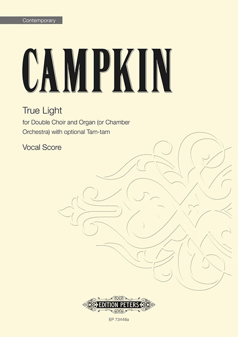 Campkin True Light Double Choir & Organ Vocal Sc Sheet Music Songbook