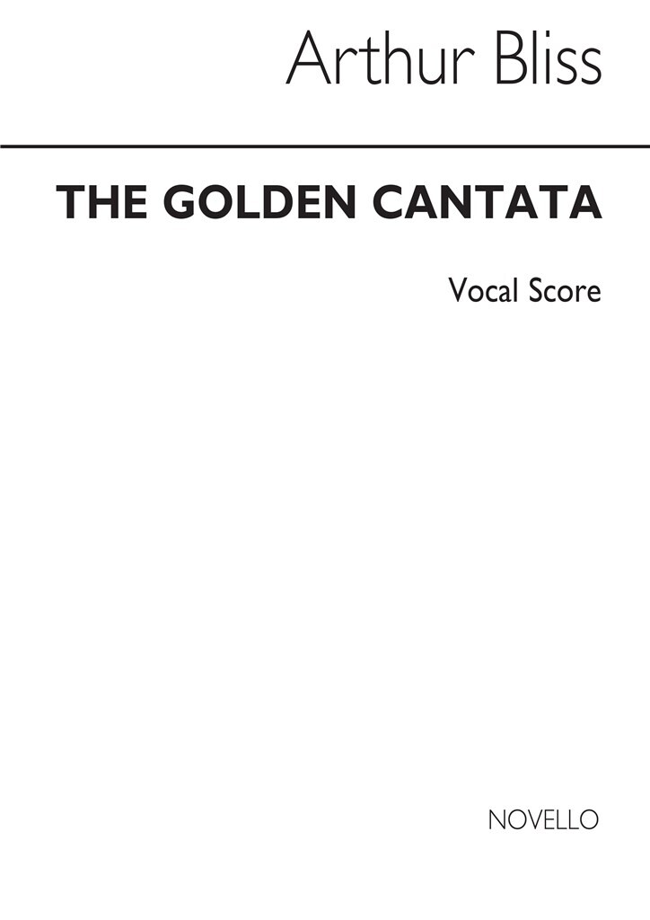 Bliss The Golden Cantata Vocal Score Sheet Music Songbook