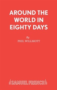Around The World In Eighty Days Wilmott Libretto Sheet Music Songbook