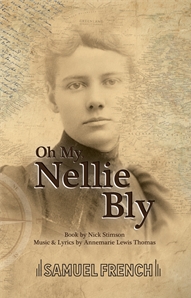 Oh My Nelly Bly Libretto Sheet Music Songbook