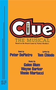 Clue: The Musical Libretto Sheet Music Songbook