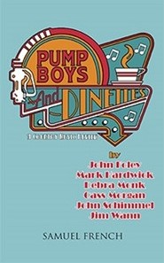 Pump Boys And Dinettes Libretto Sheet Music Songbook