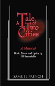 A Tale Of Two Cities - A Musical Libretto Sheet Music Songbook