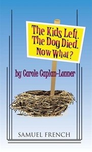The Kids Left. The Dog Died. Now What? Libretto Sheet Music Songbook