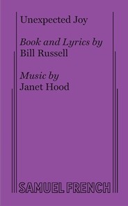 Unexpected Joy Libretto Sheet Music Songbook