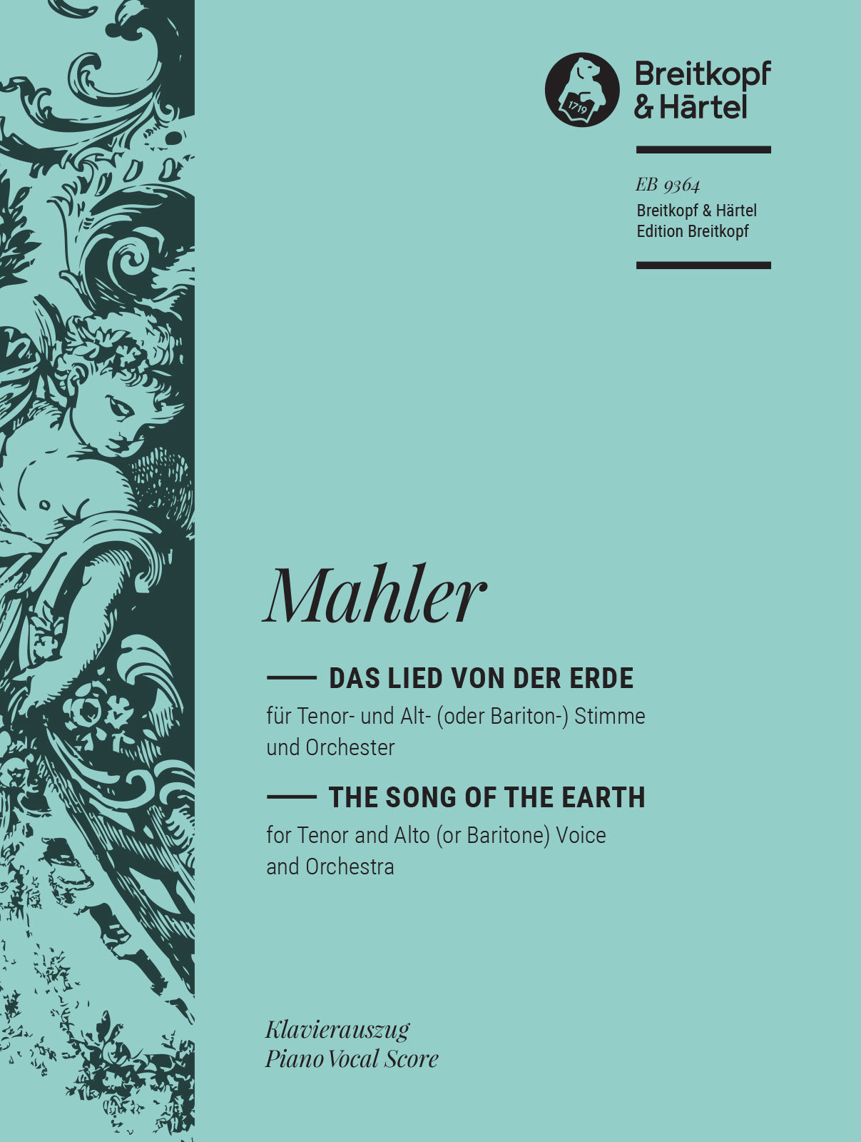 Mahler Das Lied Von Der Erde Piano Vocal Score Sheet Music Songbook