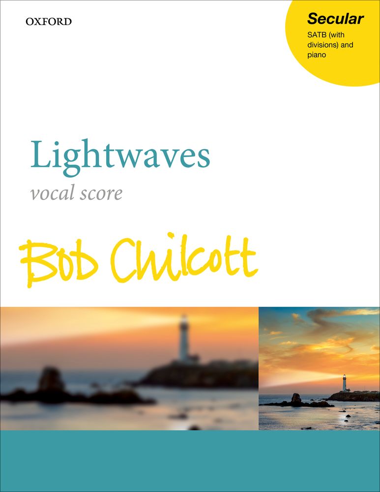 Chilcott Lightwaves Satb Vocal Score Sheet Music Songbook
