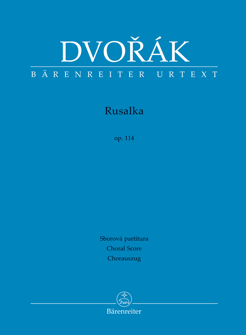 Dvorak Rusalka Op114 Choral Score Sheet Music Songbook