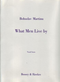 Martinu What Men Live By Sheet Music Songbook