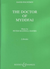 Maxwell Davies Doctor Of Myddfai Libretto Sheet Music Songbook