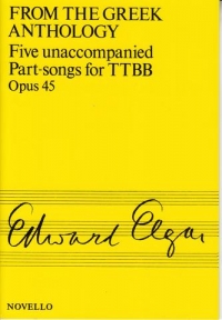 Elgar From The Greek Anthology Op45 Ttbb Sheet Music Songbook