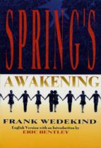 Springs Awakening Wedekind/bentley Libretto Sheet Music Songbook
