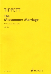 Tippett Midsummer Marriage Libretto Sheet Music Songbook