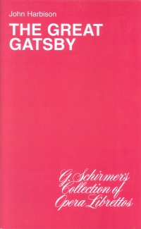 Great Gatsby Libretto Sheet Music Songbook