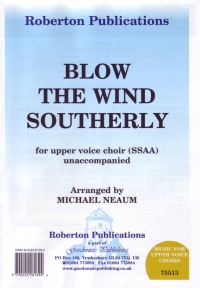 Blow The Wind Southerly Neaum 4-part Female Vocal Sheet Music Songbook