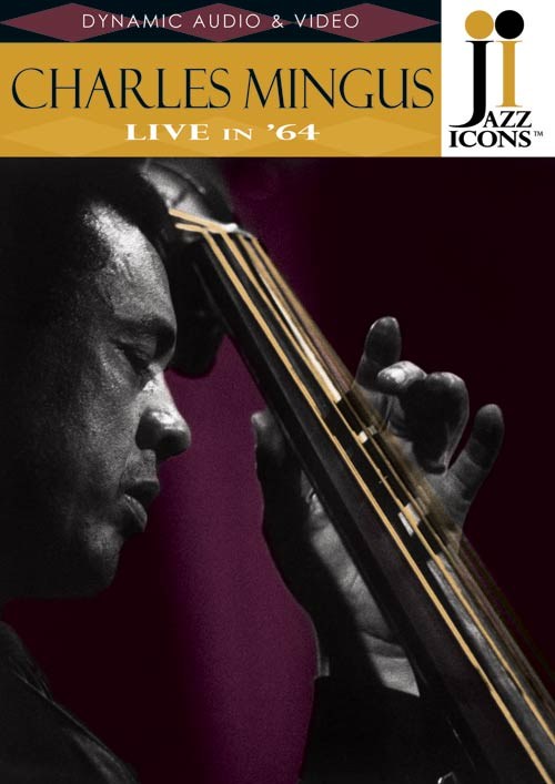 Charles Mingus Live In 64 Music Dvd Sheet Music Songbook