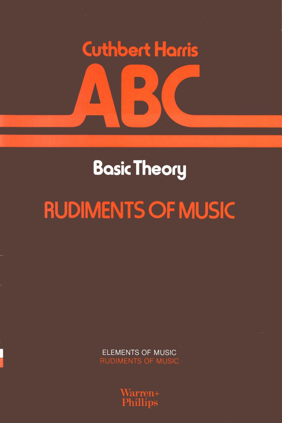 Harris Rudiments Of Music Abc Basic Theory Sheet Music Songbook