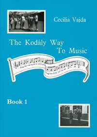 Kodaly Way To Music Vol 1 Vajda Sheet Music Songbook