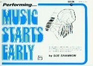 Shannon Music Starts Early Performing Book C Sheet Music Songbook