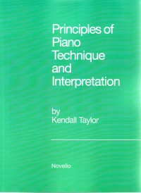 Taylor Principles Piano Technique & Interpretation Sheet Music Songbook