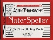 Thompson Note Speller Sheet Music Songbook