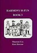Harmony Is Fun Book 3 Cox/hewson Sheet Music Songbook