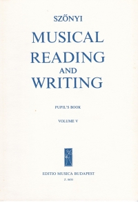 Szonyi Musical Reading & Writing Pupils Book 5 Sheet Music Songbook