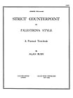 Bush Strict Counterpoint In The Palestrina Style Sheet Music Songbook