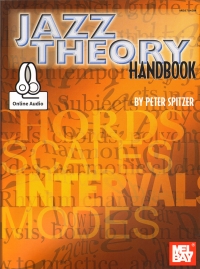 Jazz Theory Handbook Spitzer + Online Sheet Music Songbook