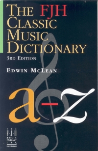 Fjh Classic Music Dictionary Mclean Sheet Music Songbook