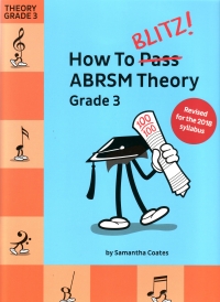 How To Blitz Abrsm Theory Grade 3 Revised 2018 Sheet Music Songbook