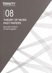 Trinity Theory Past Papers 2017 Grade 8 May Sheet Music Songbook