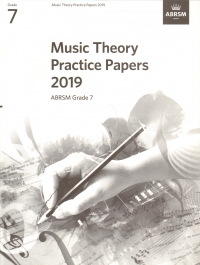 Music Theory Practice Papers 2019 Gr 7 Abrsm Sheet Music Songbook