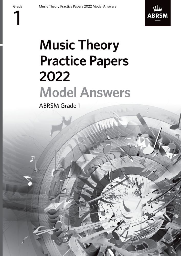 Music Theory Practice Papers 2022 Grade 1 Answers Sheet Music Songbook