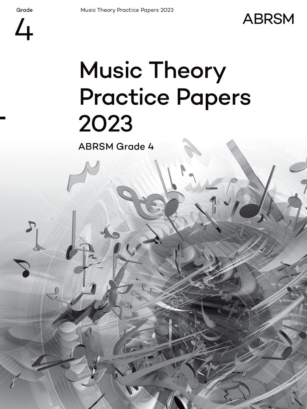 Music Theory Practice Papers 2023 Grade 4 Abrsm Sheet Music Songbook
