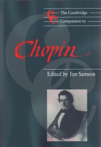 Cambridge Companion To Chopin  Samson Pb Sheet Music Songbook