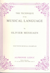Messiaen Technique Of My Musical Language English Sheet Music Songbook